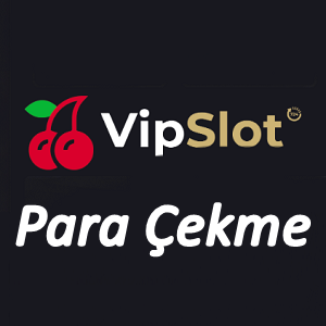 Vipslot Para Çekme